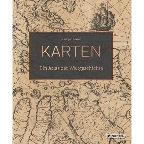 Karten - Ein Atlas der Weltgeschichte Storms, Martijn (Hrsg.); Seidel, Tom (Übersetzung) Couverture rigide 