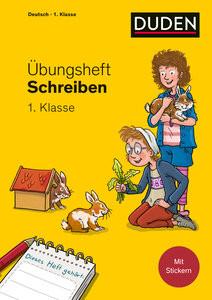 Übungsheft - Schreiben 1. Klasse Mertens, Susanne; Leuchtenberg, Stefan (Illustrationen) Couverture rigide 