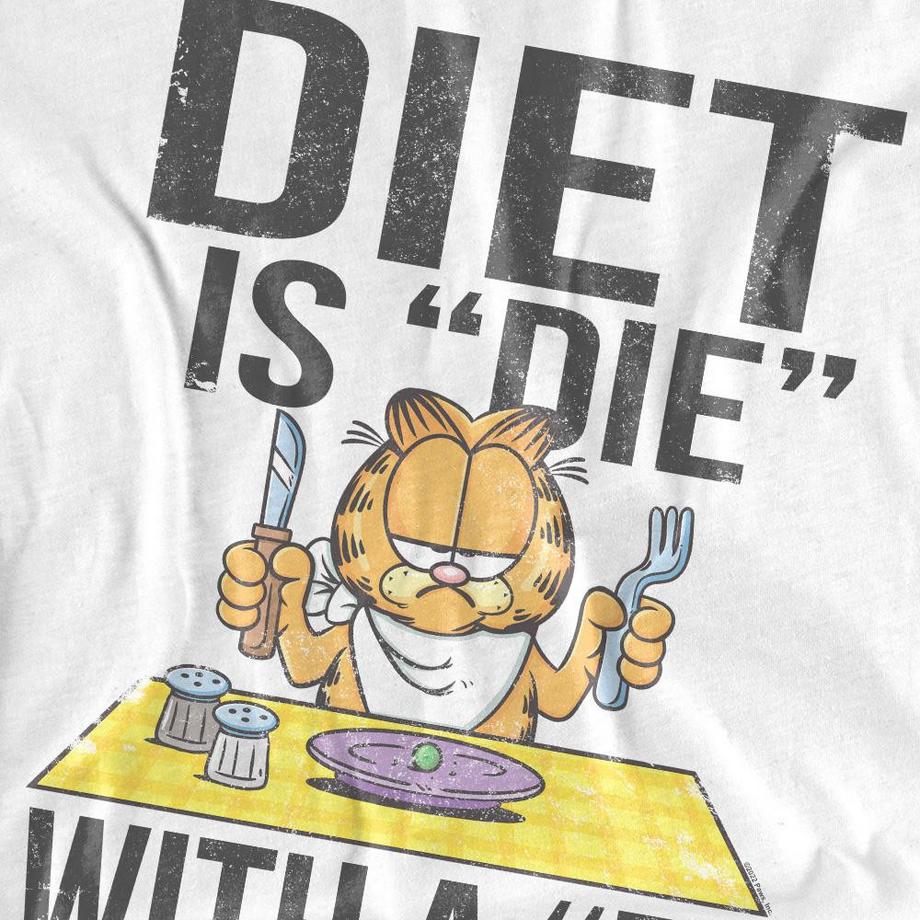 Garfield T-ShirtDiet Is Die With A T  