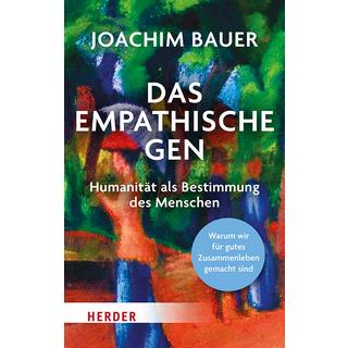 Das empathische Gen Bauer, Joachim Libro in brossura 