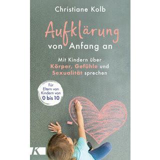 Aufklärung von Anfang an Kolb, Christiane Couverture rigide 