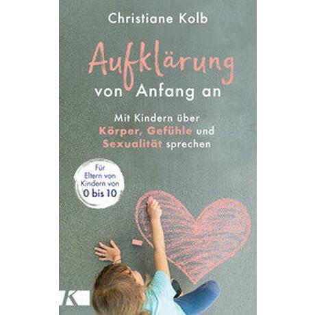 Aufklärung von Anfang an Kolb, Christiane Couverture rigide 