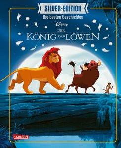 Disney Silver-Edition: Das große Buch mit den besten Geschichten - König der Löwen Disney, Walt; Steindamm, Constanze (Übersetzung) Copertina rigida 