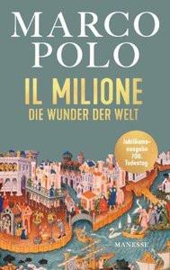 Il Milione Polo, Marco; Spengler, Tilman (Nachwort); Guignard, Elise (Übersetzung) Couverture rigide 