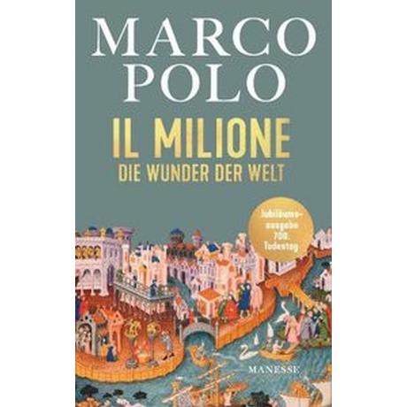 Il Milione Polo, Marco; Spengler, Tilman (Nachwort); Guignard, Elise (Übersetzung) Couverture rigide 