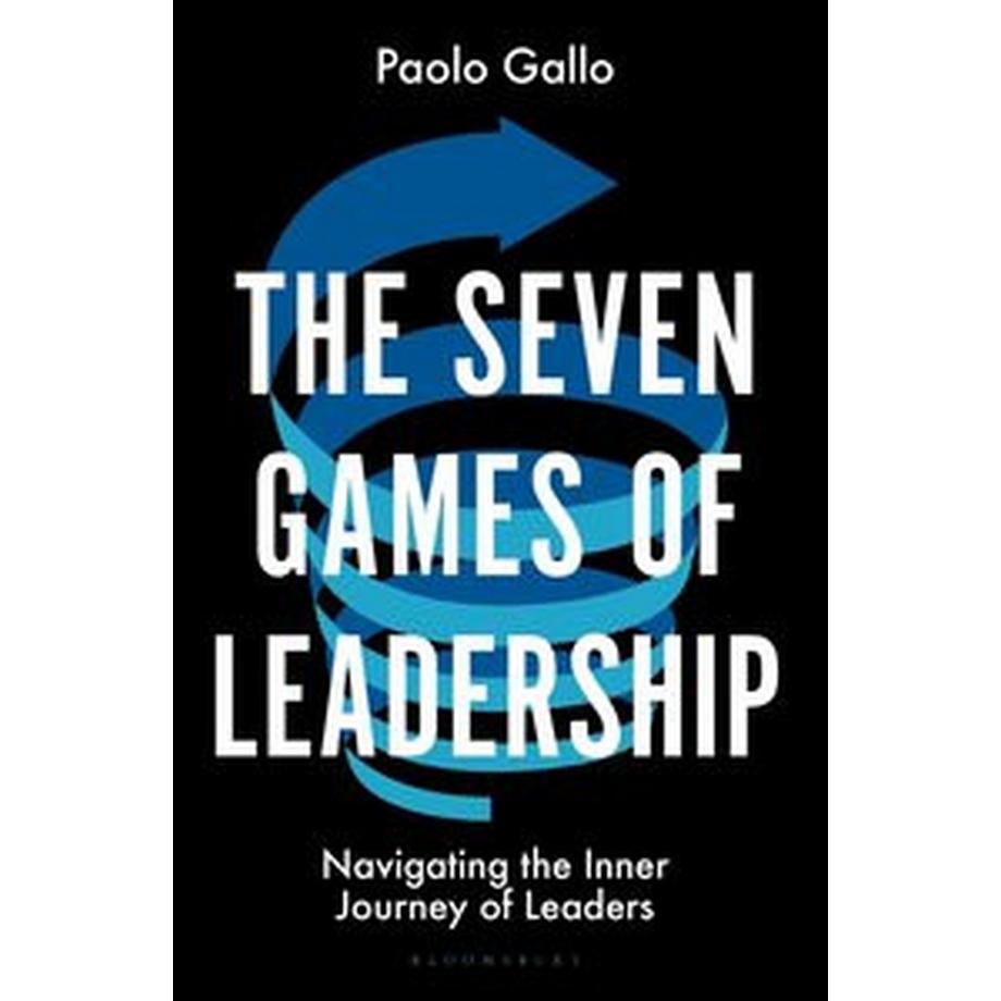 Bloomsbury  The Seven Games of Leadership 