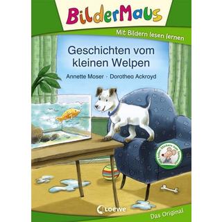 Bildermaus - Geschichten vom kleinen Welpen Annette Moser Copertina rigida 