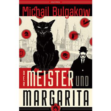 Der Meister und Margarita. Vollständig neu übersetzt von Alexandra Berlina