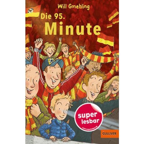 Die 95. Minute Gmehling, Will; Fredrich, Volker (Illustrationen); Fredrich, Volker (Zeichnungen) Copertina rigida 