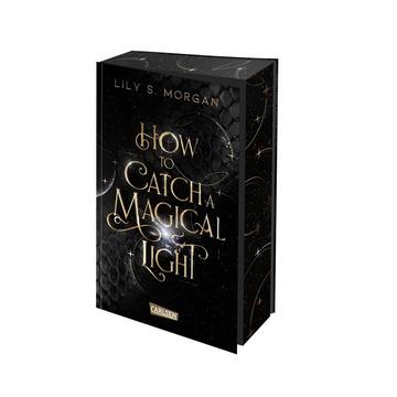 How To Catch A Magical Light (New York Magics 1)