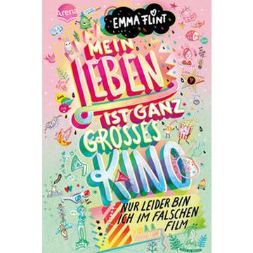 Mein Leben ist ganz großes Kino (nur leider bin ich im falschen Film)