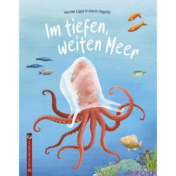 Im tiefen, weiten Meer