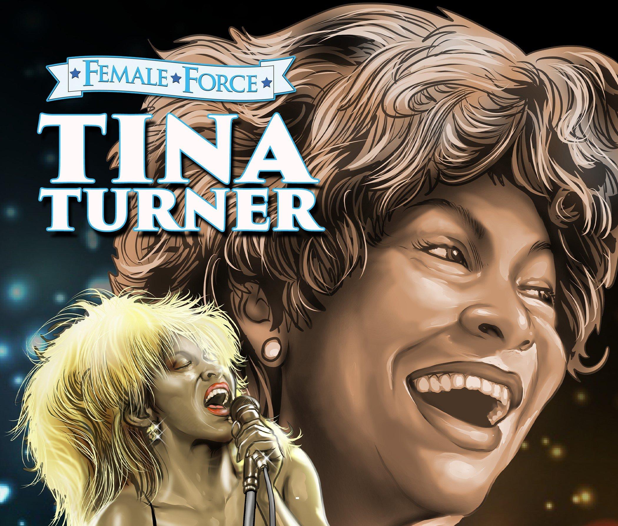Tina Turner' written by Michael Frizell, art by Ramon Salas