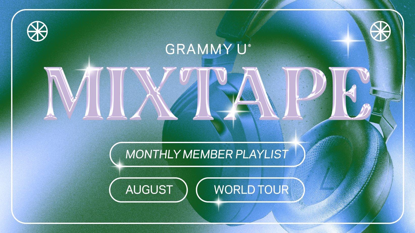 grammy u monthly member playlist updated look