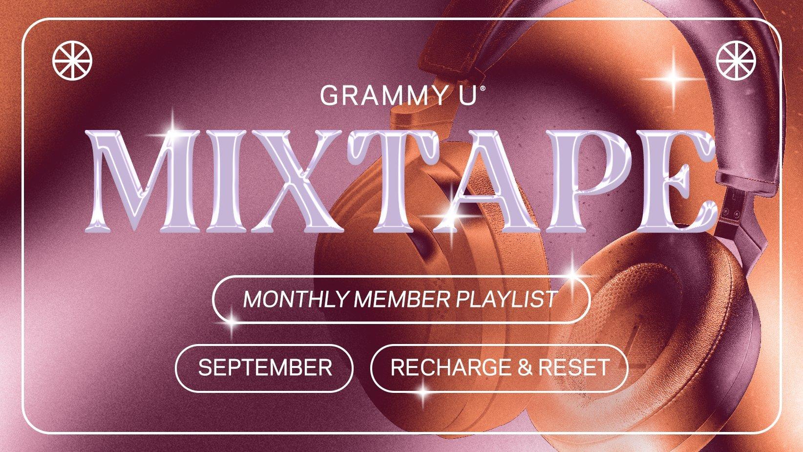 grammy u monthly member playlist updated look