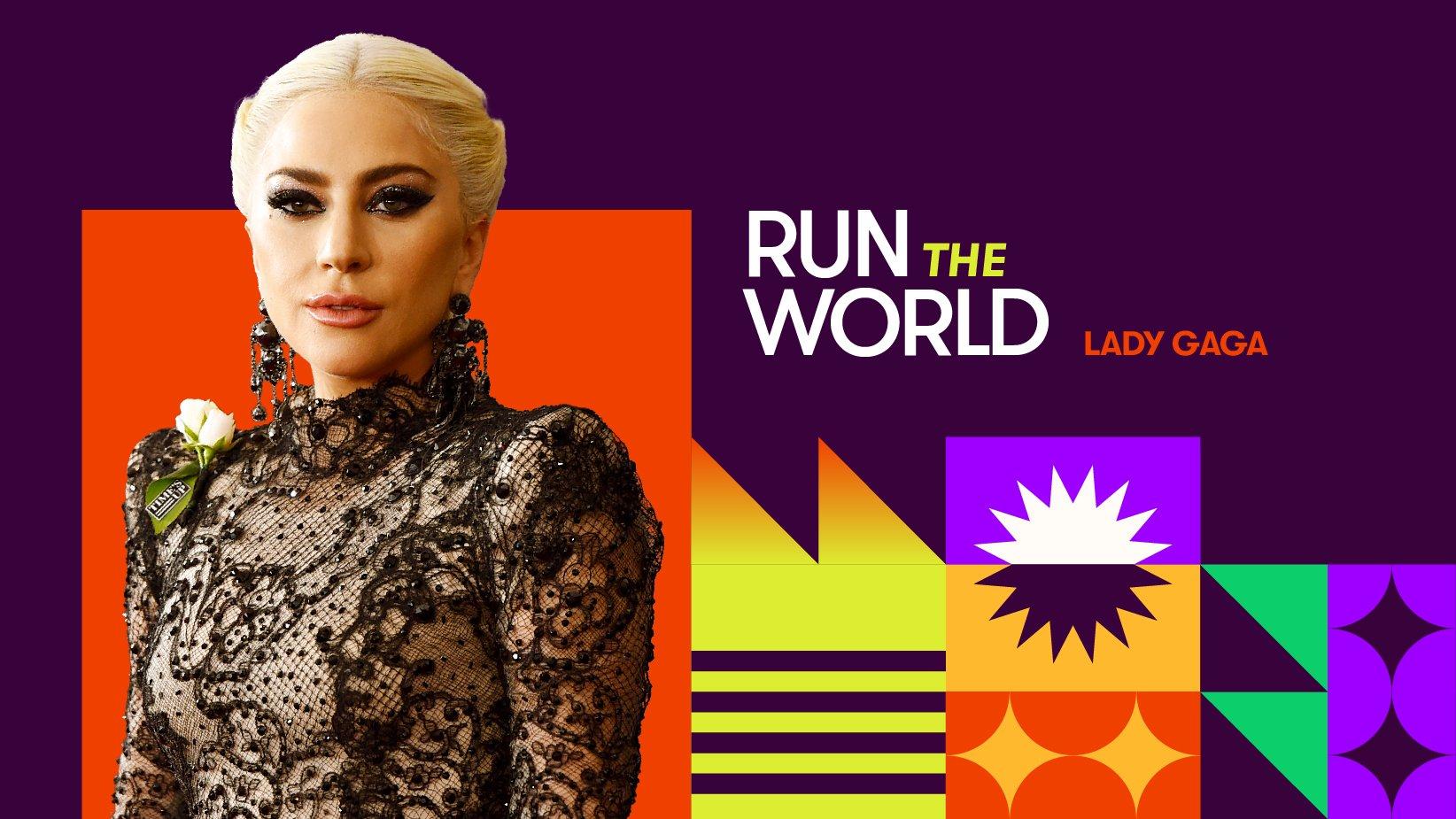 Lady Gaga Run The World Hero