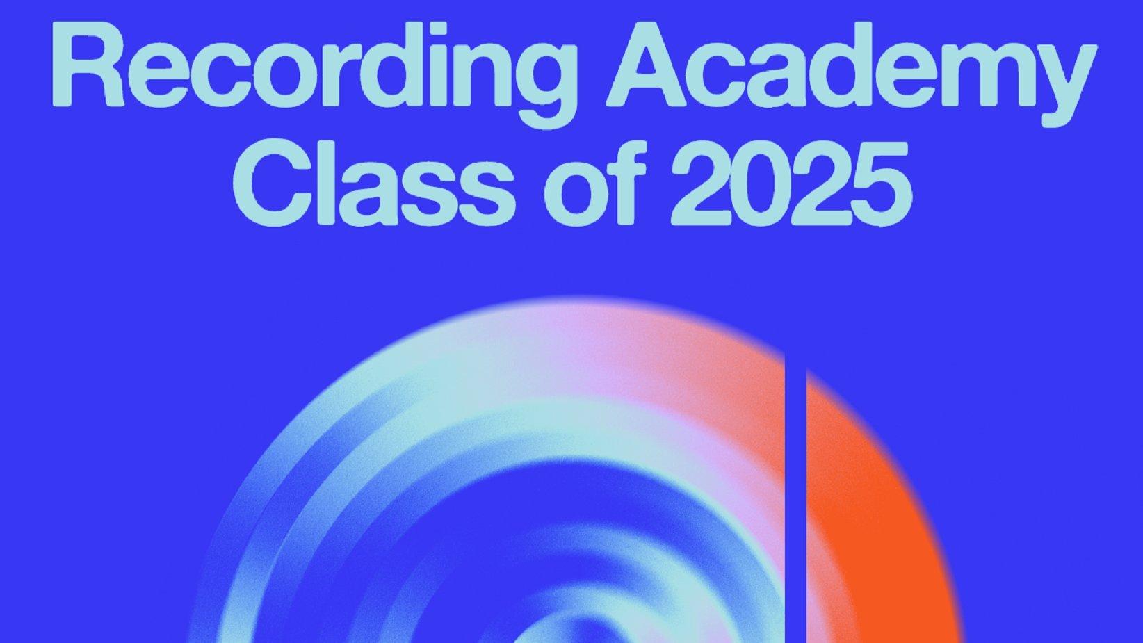 Bold blue and orange graphic with swirling vinyl-record-style design and tonearm. Text reads: “WELCOME Recording Academy Class of 2025” with GRAMMY logo.
