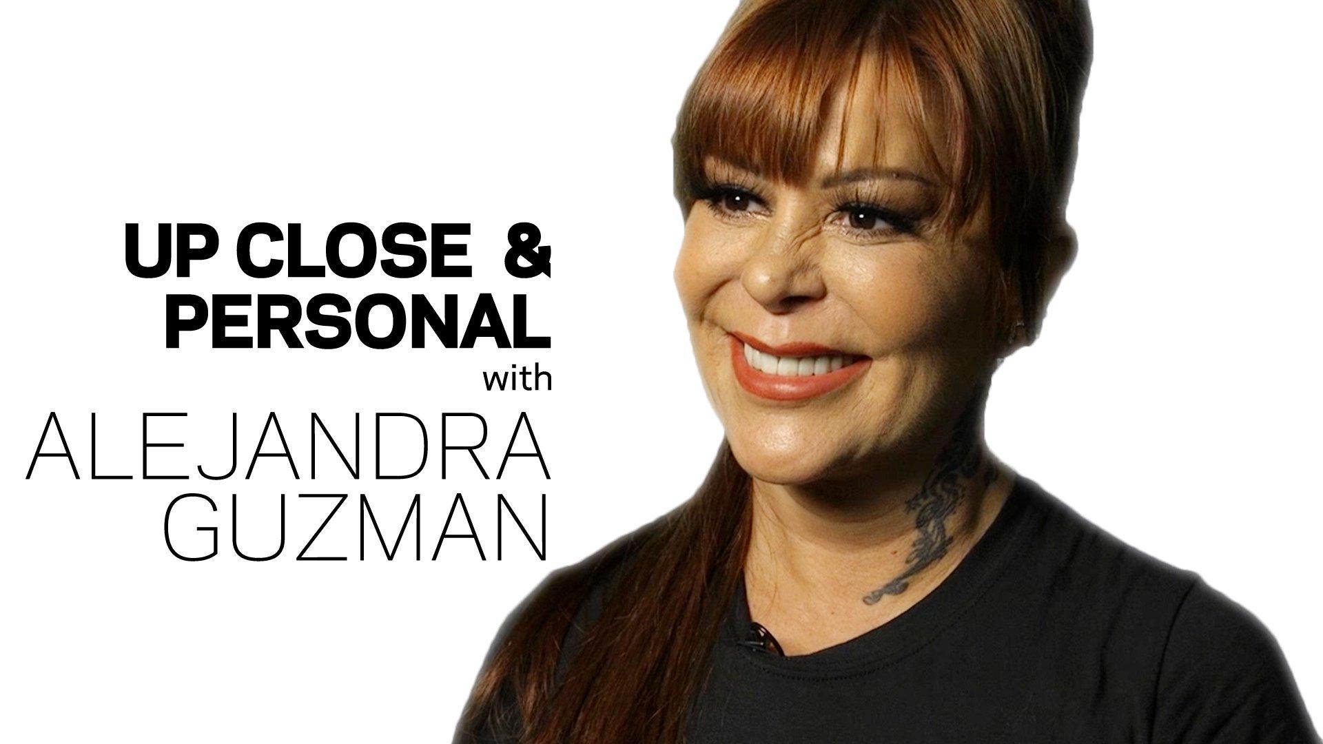 Up Close And Personal With Alejandra Guzman