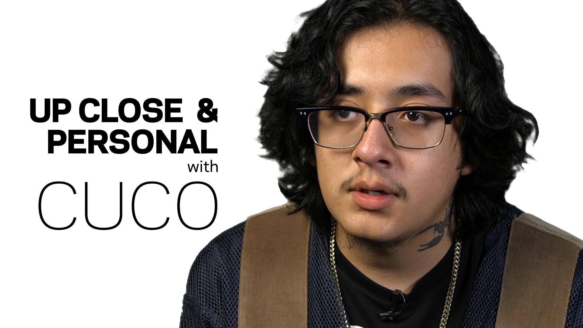 Up Close & Personal: Cuco 