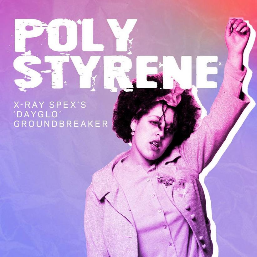 Graphic featuring photo of Poly Styrene, lead singer of the pioneering punk group X-Ray Spex, in 1977