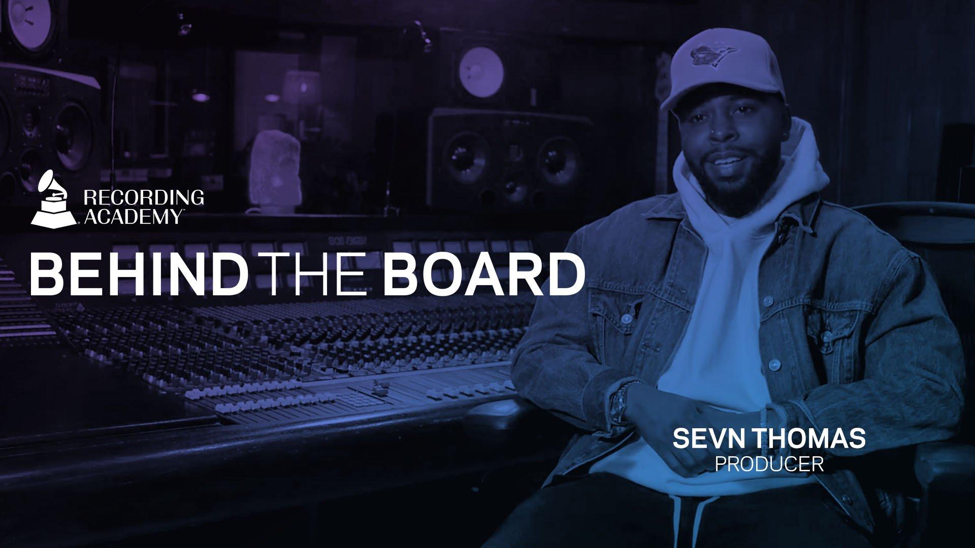 Sevn Thomas Discusses His Roots As A Producer