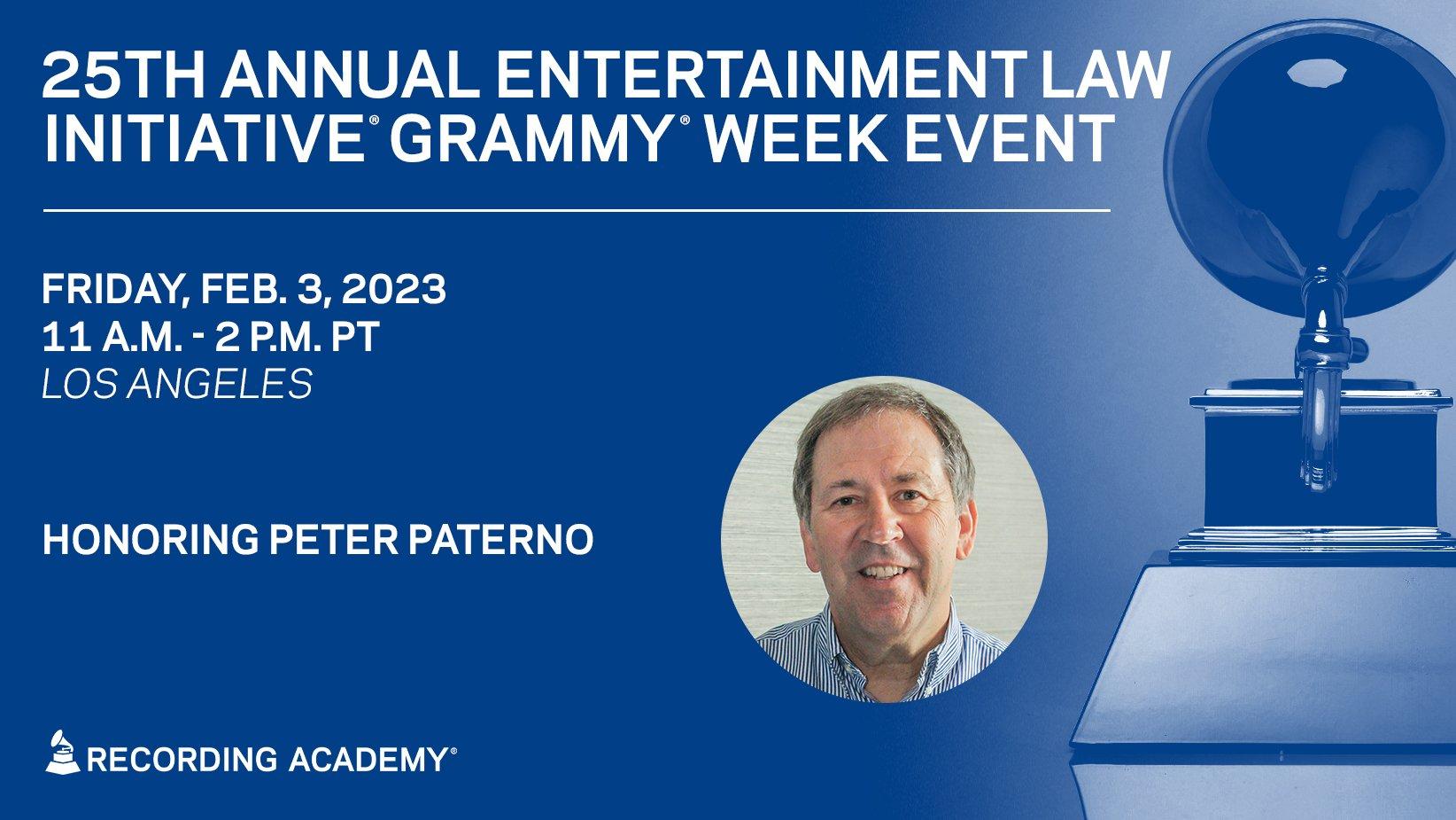 Graphic with photo of Peter Paterno for the Recording Academy's 2023 Entertainment Law Initiative GRAMMY Week Event