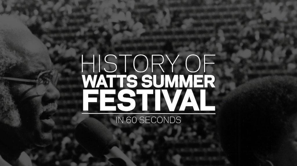 History Of: Watts Summer Festival