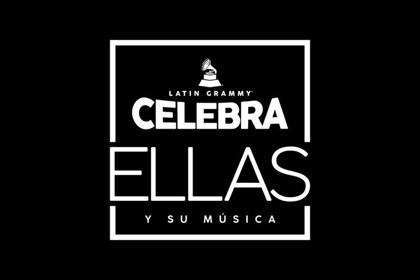 Latin GRAMMY® Celebra Ellas y Su Música first ever two-hour special to air Sunday, May 9 at 8p/7c on Univision