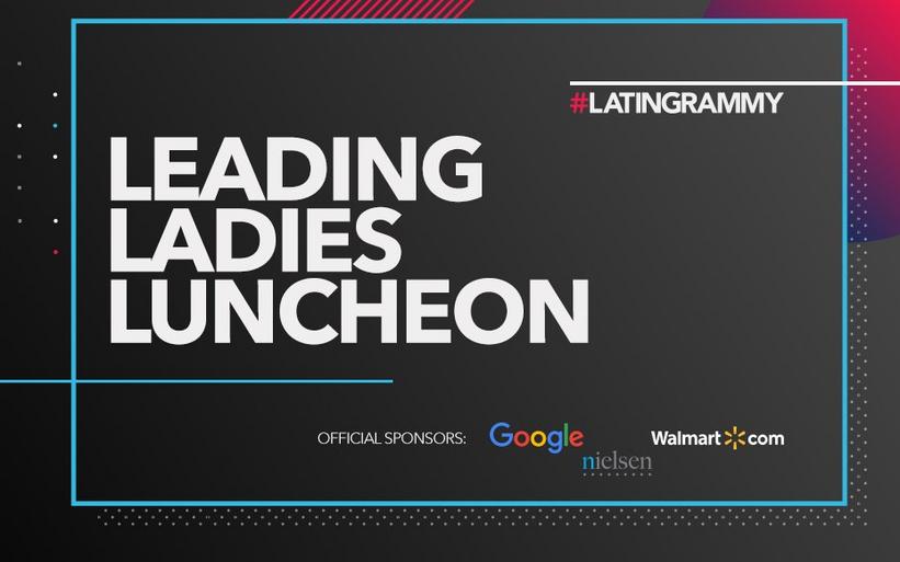 The Latin Recording Academy® announces the inaugural Leading Ladies of Entertainment event to honor and celebrate women excelling in the industry 