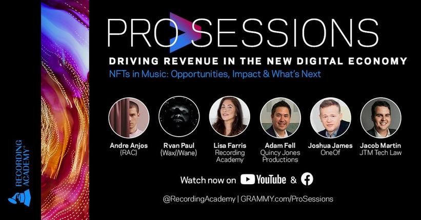 NFTs In Music: Watch The Most Recent Pro>Sessions Installment To Learn About How You Can Use Your Art To Digitally Capitalize 