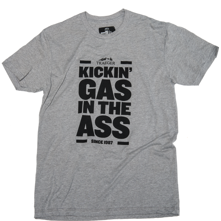 T-shirt Kickin' Gas in the Ass