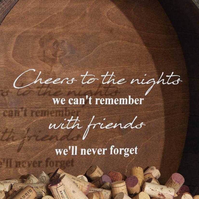 “Cheers to the Nights” Reclaimed Barrelhead Cork Catcher Sign