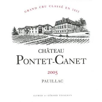 Chateau Pontet-Canet 2005 Grand Cru Classe, Pauillac