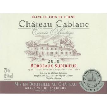 Chateau Cablanc 2010 Cuvee Prestige, Bordeaux Superieur