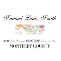Samuel Louis Smith 2021 Pinot Noir, Pelio Vineyard, Monterey