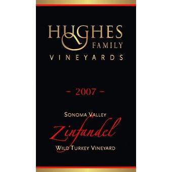 Hughes Family Vineyards 2007 Zinfandel Sonoma Valley