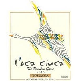 L'Oca Ciuca 2015 Toscana IGT