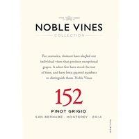 Noble Vines 2014 Pinot Grigio, 152, San Bernabe Vyd., Monterey